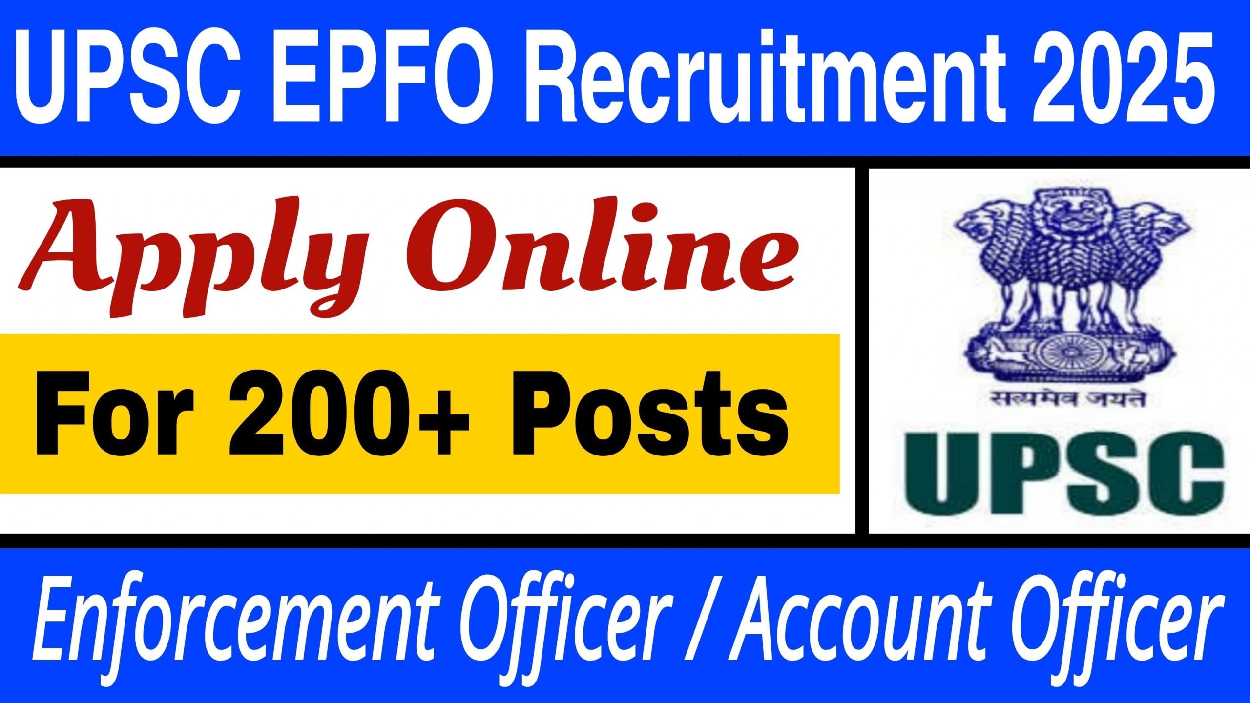 UPSC EPFO Recruitment 2025