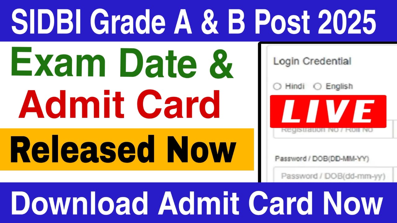 SIDBI Grade A & B Post Exam Date 2025